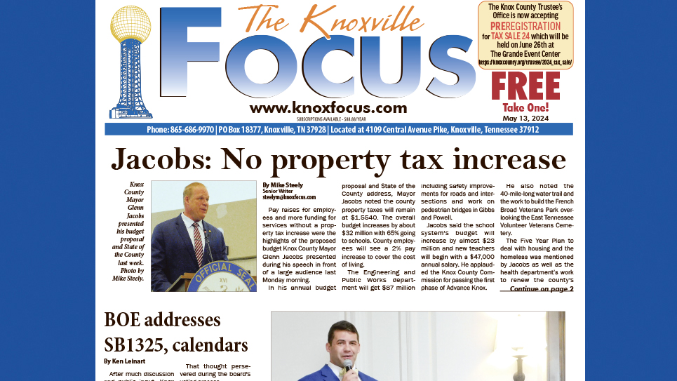 The Knoxville Focus for May 13, 2024