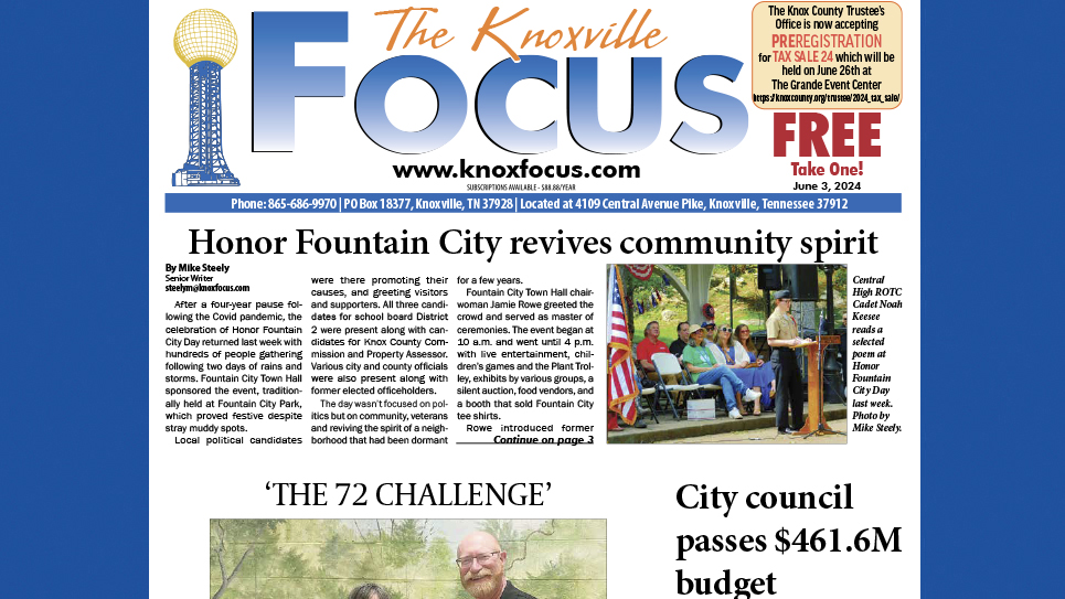 The Knoxville Focus for June 3, 2024