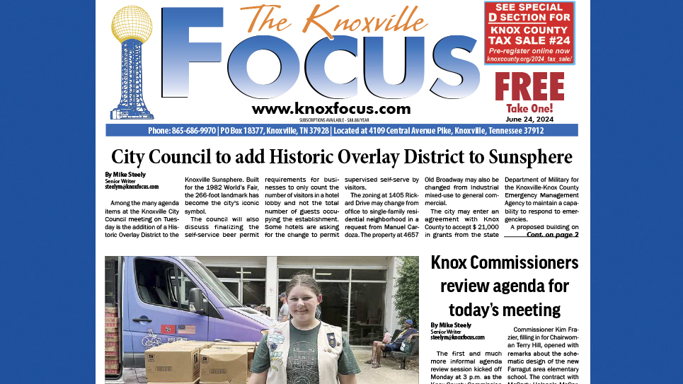 The Knoxville Focus for June 24, 2024