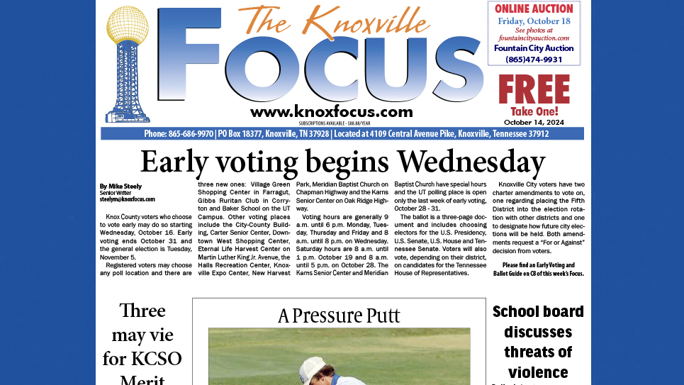 The Knoxville Focus for October 14, 2024