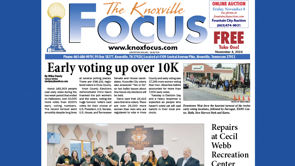 The Knoxville Focus for November 4, 2024
