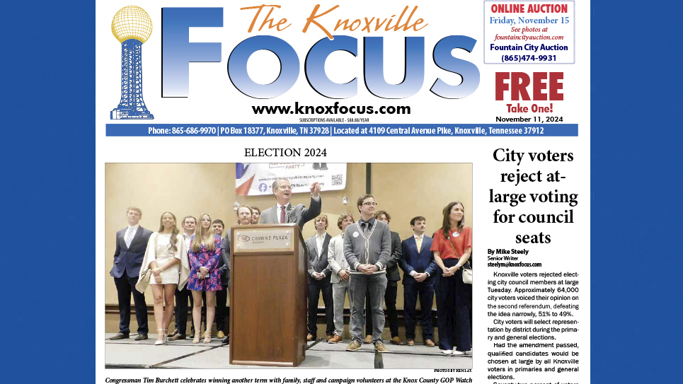 The Knoxville Focus for November 11, 2024
