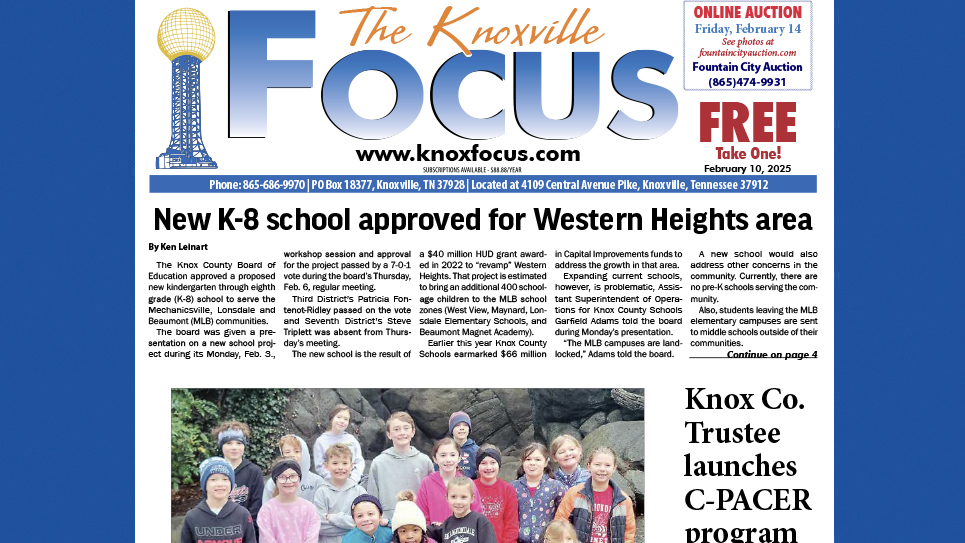 The Knoxville Focus for February 10, 2025