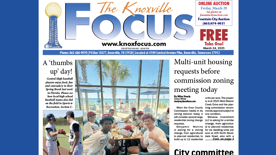 The Knoxville Focus for March 24, 2025