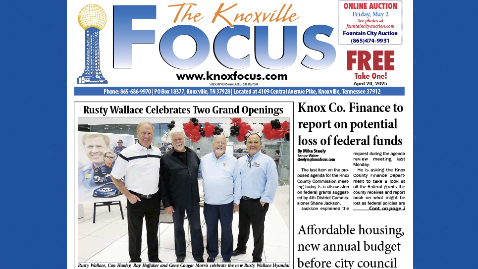 The Knoxville Focus for April 28, 2025