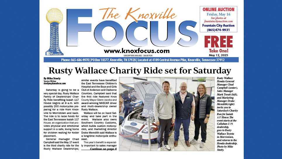 The Knoxville Focus for May 12, 2025