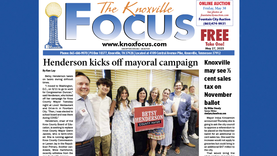The Knoxville Focus for May 27, 2025