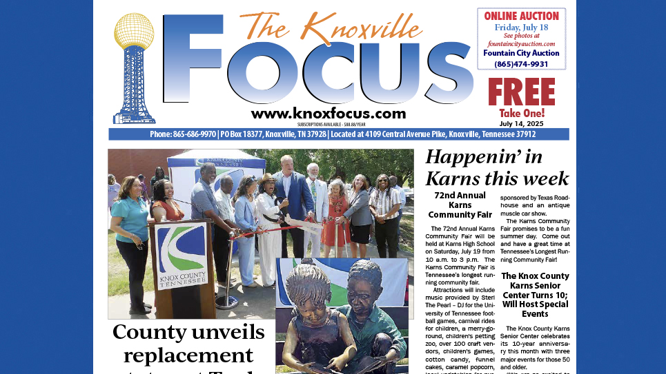 The Knoxville Focus for July 14, 2025