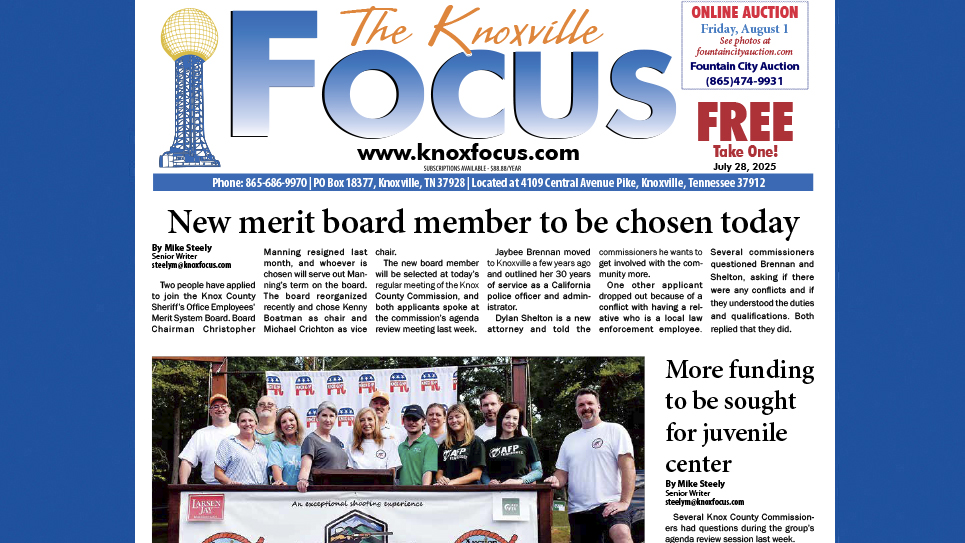 The Knoxville Focus for July 28, 2025